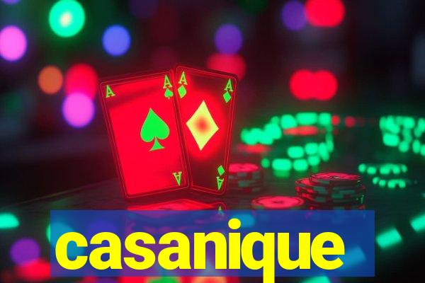 casanique