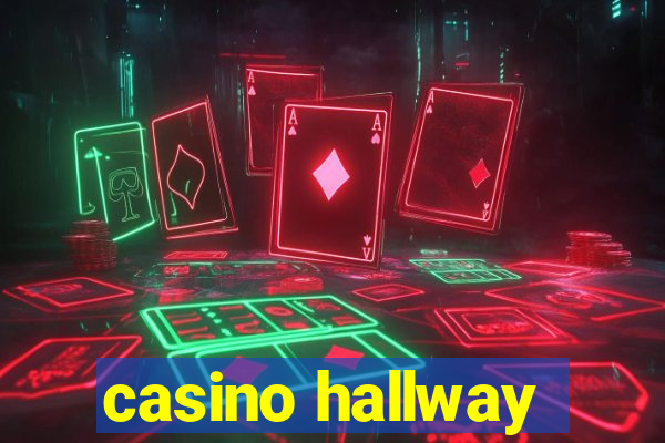 casino hallway