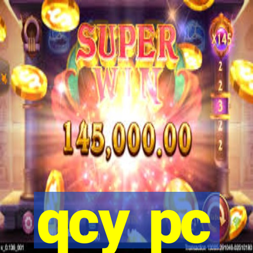 qcy pc