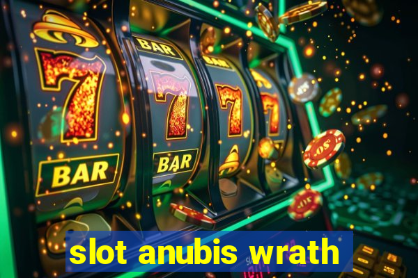 slot anubis wrath