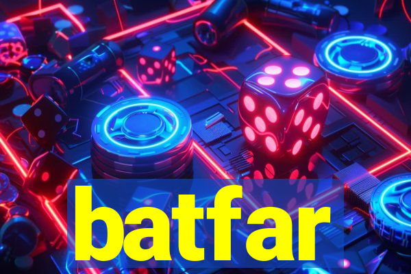 batfar