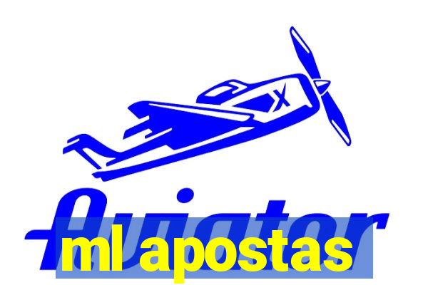 ml apostas