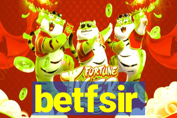 betfsir