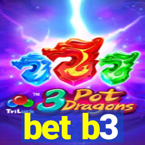 bet b3