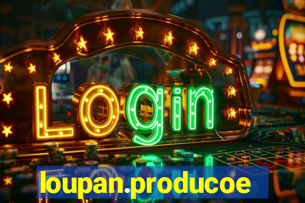 loupan.producoes