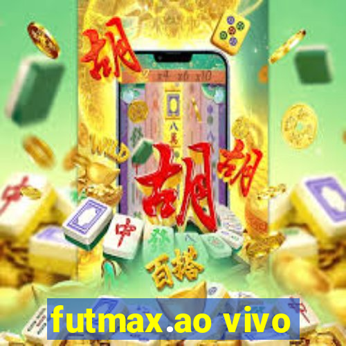 futmax.ao vivo