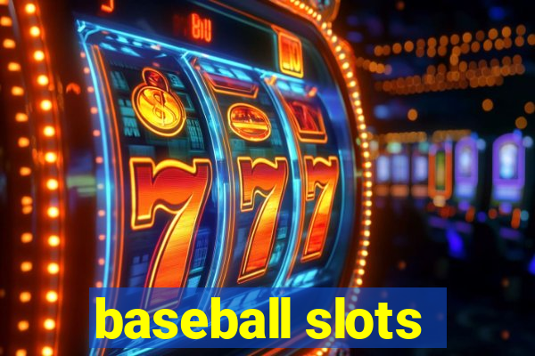 baseball slots