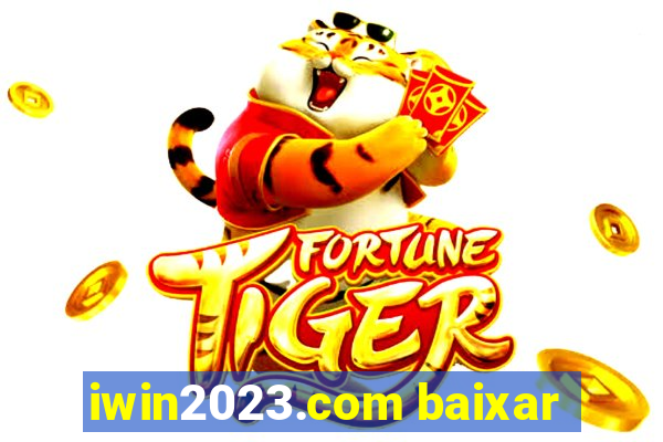 iwin2023.com baixar