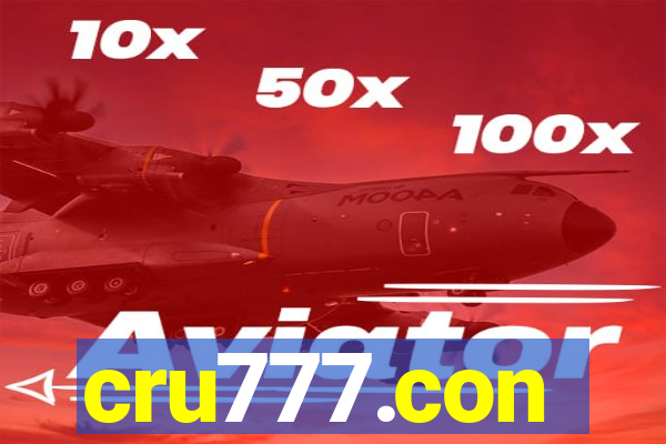 cru777.con