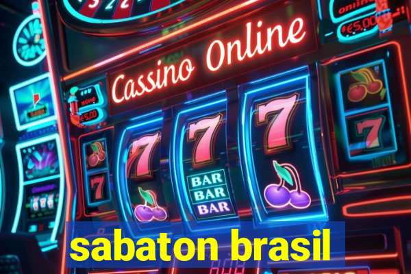 sabaton brasil