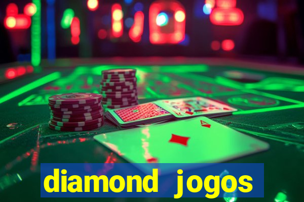 diamond jogos online grátis