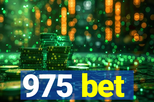 975 bet