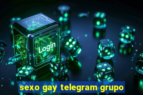 sexo gay telegram grupo