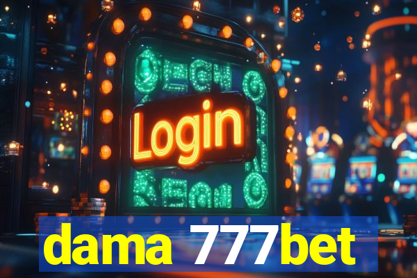 dama 777bet