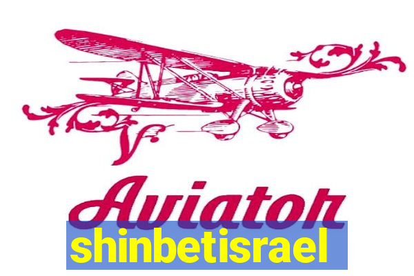 shinbetisrael