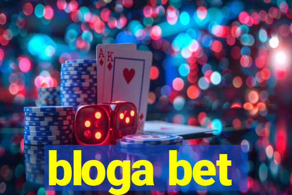 bloga bet