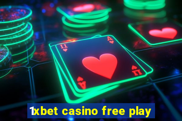 1xbet casino free play