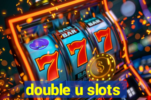 double u slots