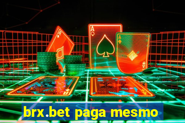 brx.bet paga mesmo