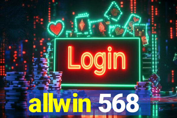 allwin 568