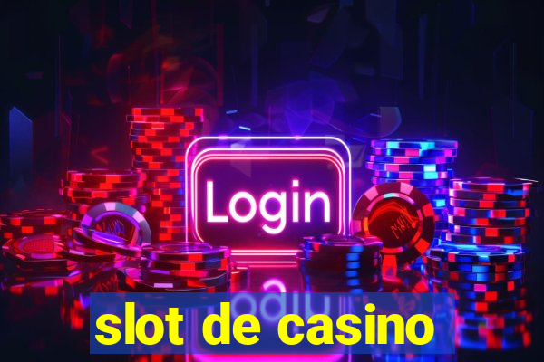 slot de casino