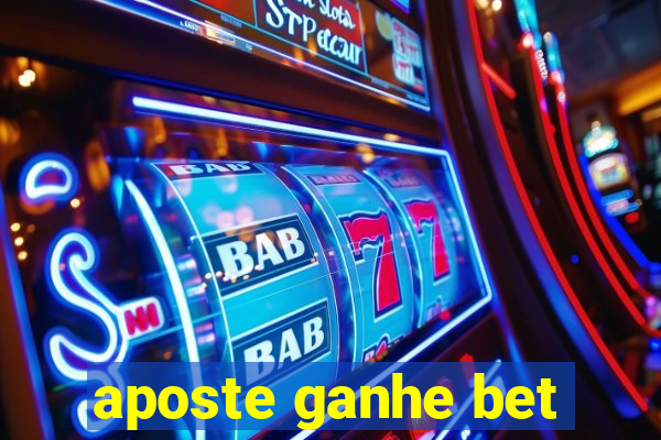 aposte ganhe bet