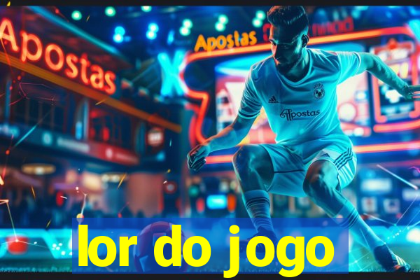 lor do jogo