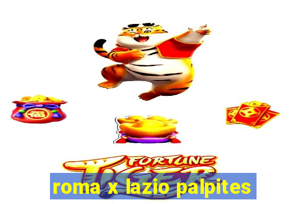 roma x lazio palpites