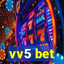 vv5 bet