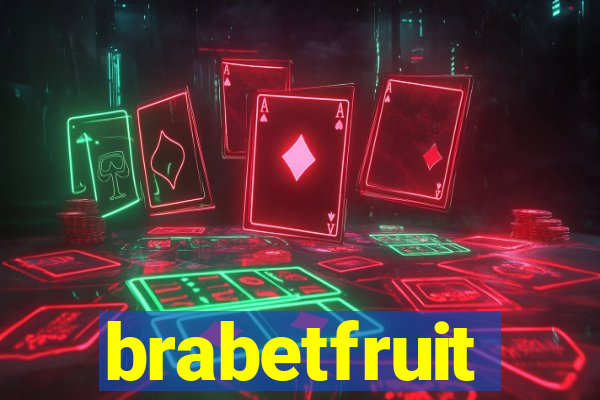 brabetfruit