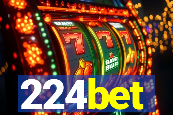 224bet