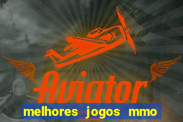 melhores jogos mmo para android