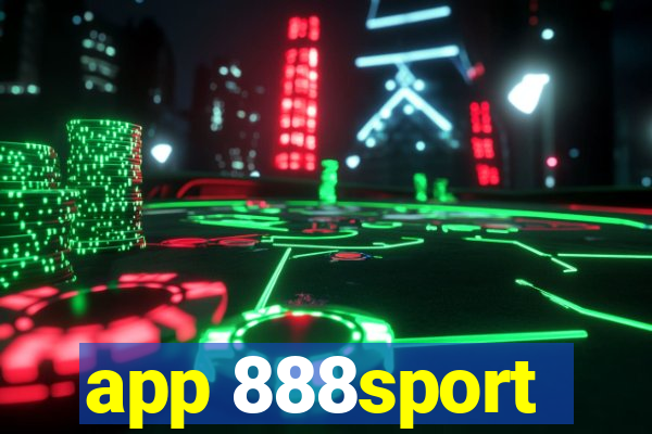 app 888sport