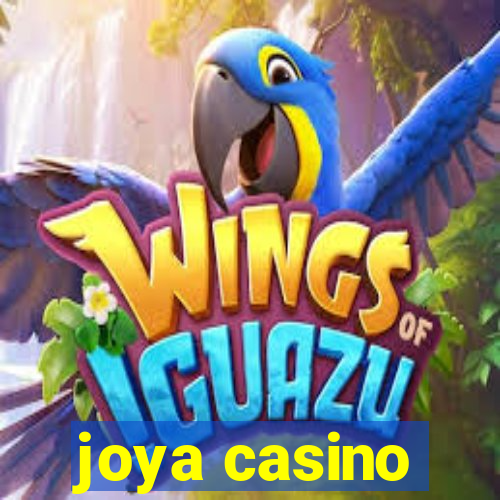 joya casino