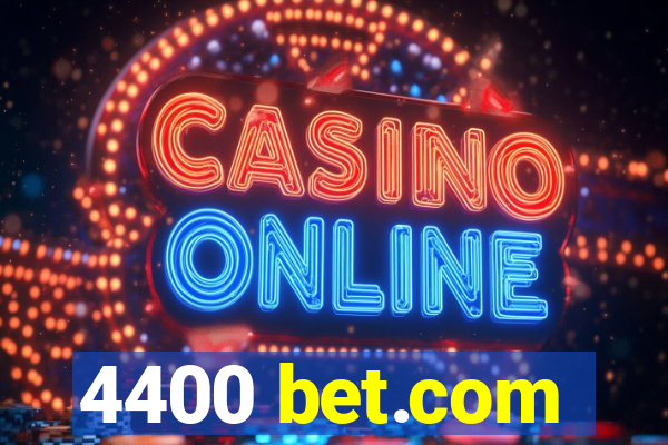 4400 bet.com