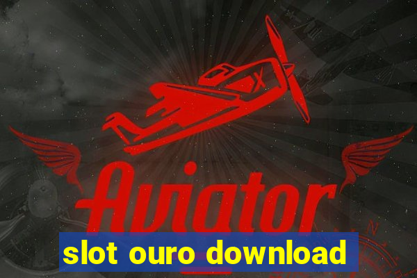 slot ouro download