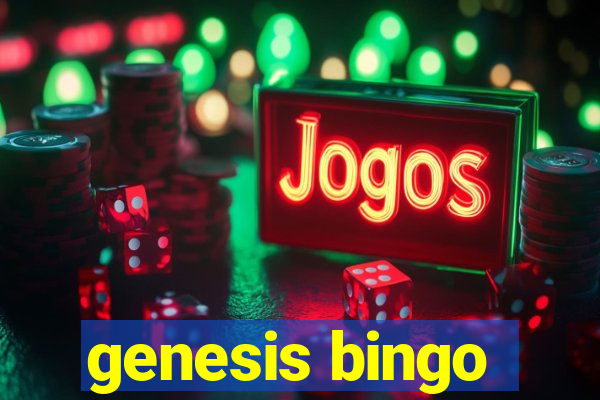 genesis bingo