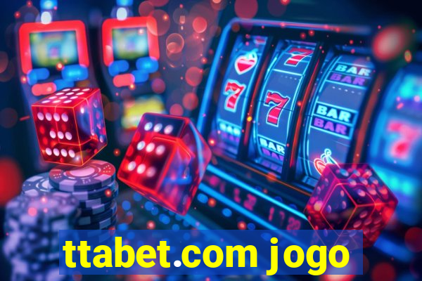 ttabet.com jogo