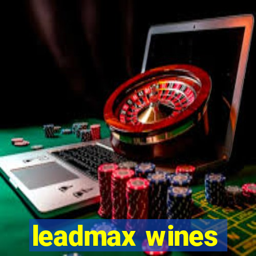 leadmax wines