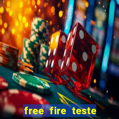 free fire teste grátis jogar agora