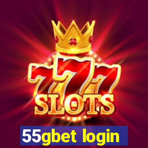 55gbet login