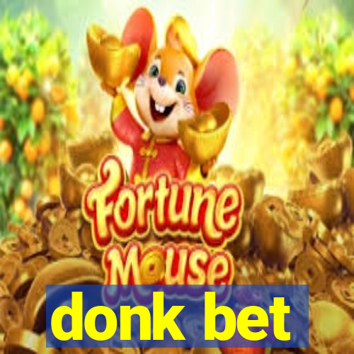 donk bet