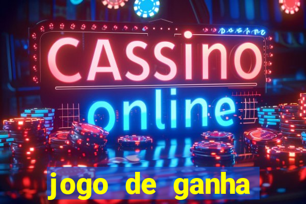 jogo de ganha dinheiro real