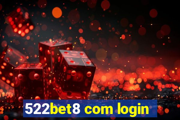 522bet8 com login