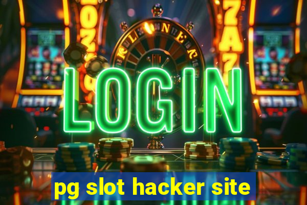 pg slot hacker site