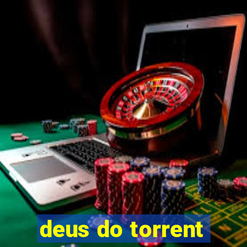 deus do torrent