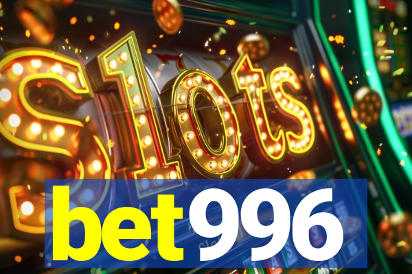 bet996