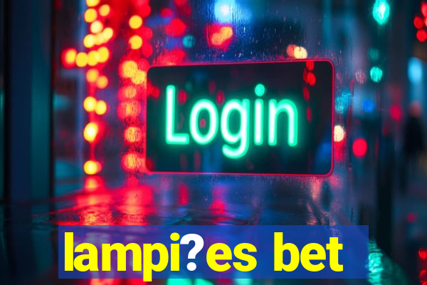 lampi?es bet