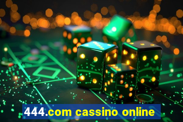 444.com cassino online