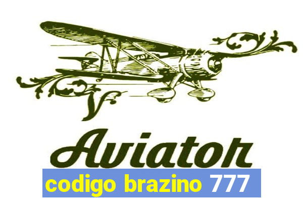 codigo brazino 777